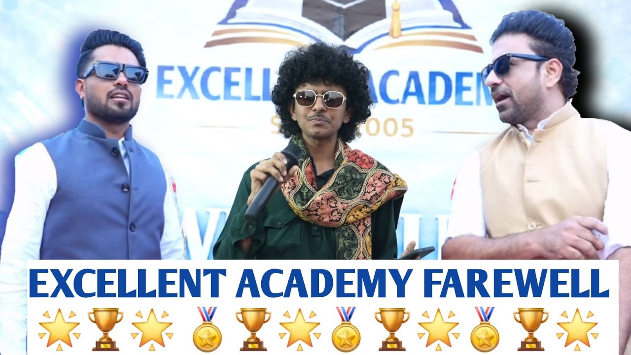 EXCELLENT ACADEMY FAREWELL FUNCTION 