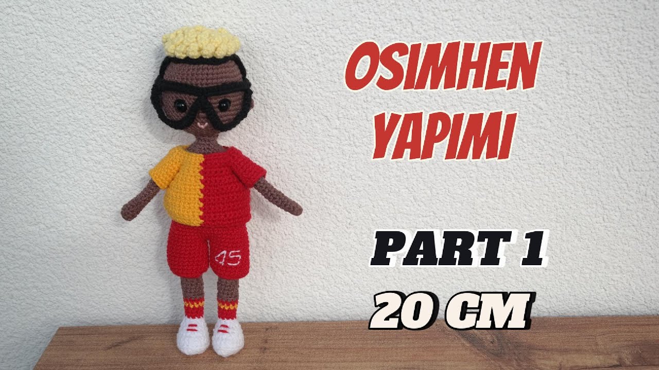 Как сделать амигуруми-куклу Виктора Осимхена высотой 20 см?