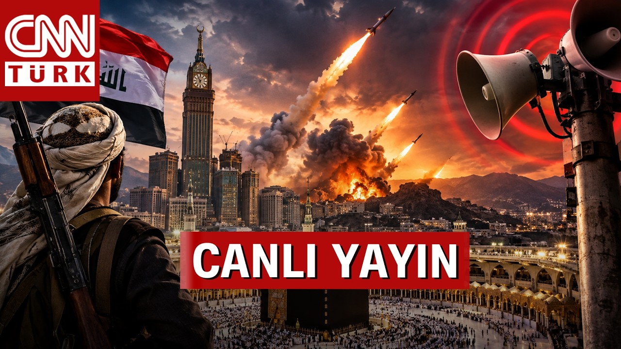 İslam D&uuml;nyasının Kalbinde Husiler Tehdidi Mi? I CANLI HABER