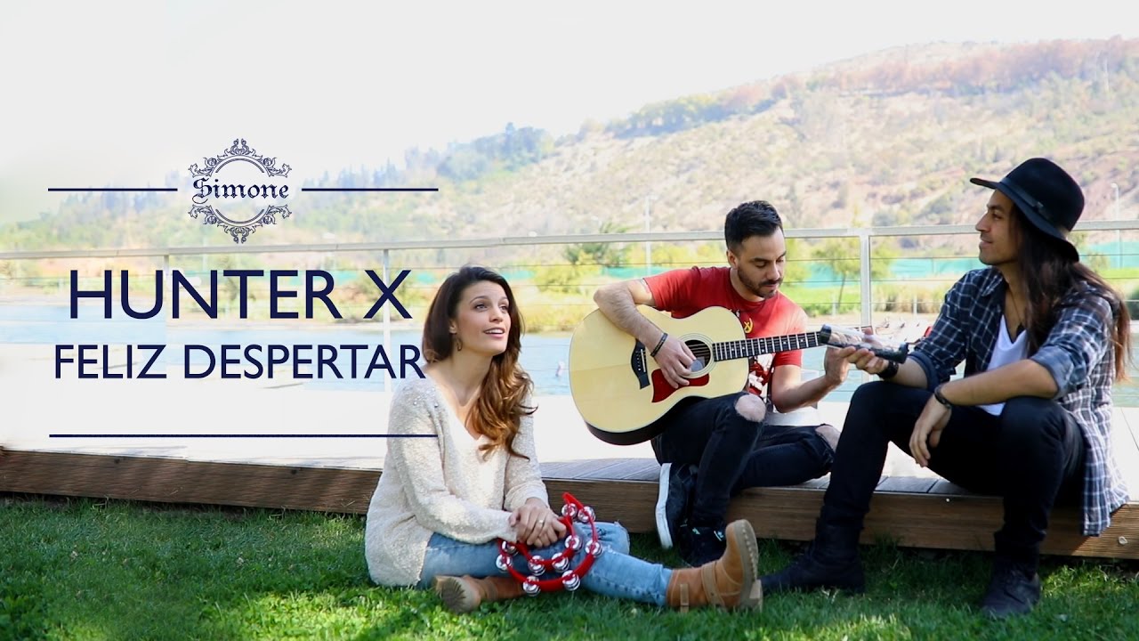 Hunter X Hunter / Feliz despertar (Cover latino)