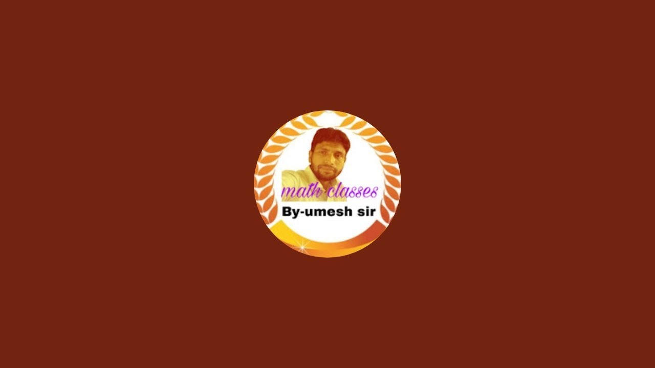 Umesh sir classes  is live!  संख्या पद्धति