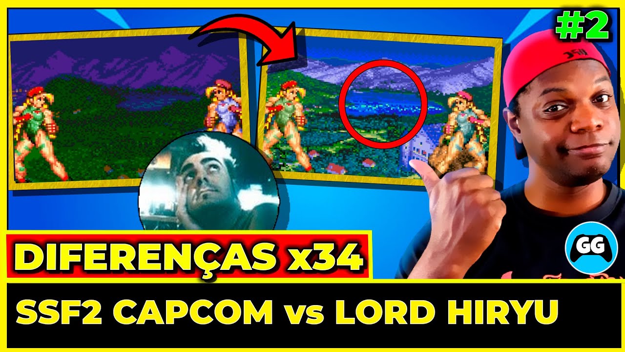 [PARTE 34] Diferenças Super Street Fighte 2 Capcom vs Lord Hiryu