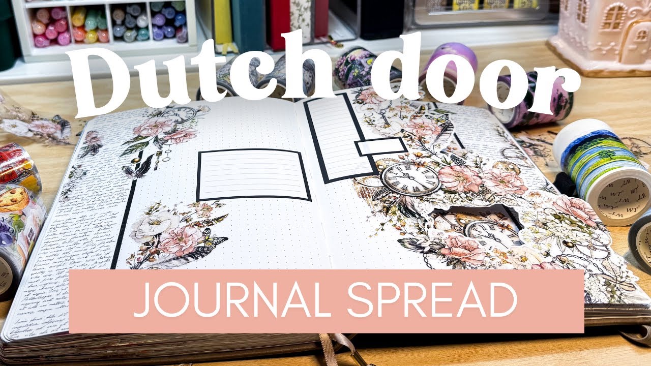 Creative Journal Setup January 2026 [Advanced Dutch Door Techniques]