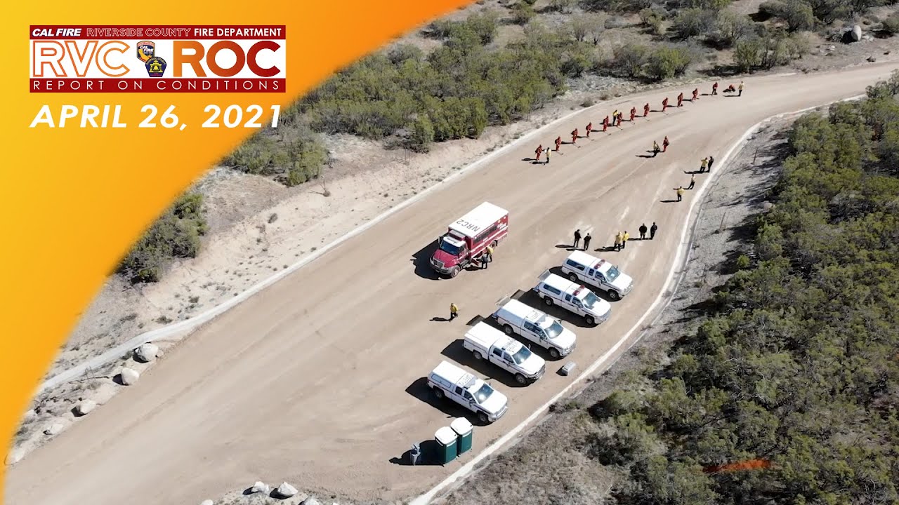 Fire Crew Wildland Fire Training Excercise // Report on Conditions April 26, 2021