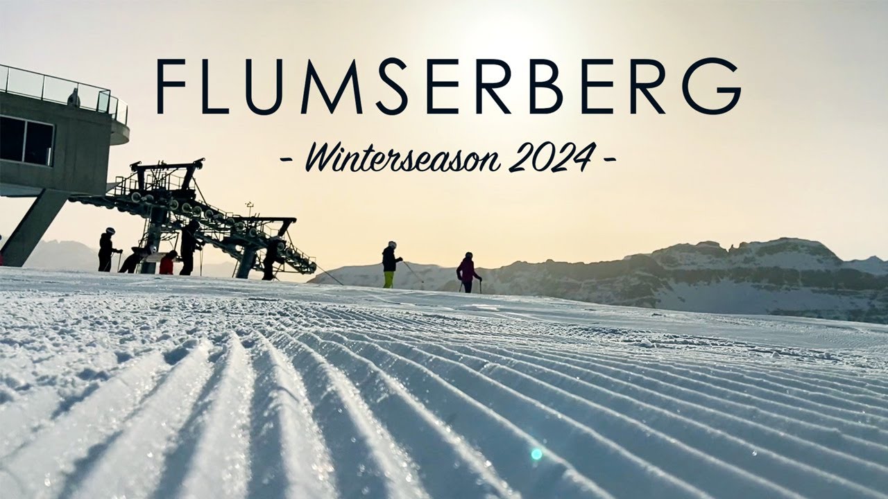 Flumserberg Winterseason 2024