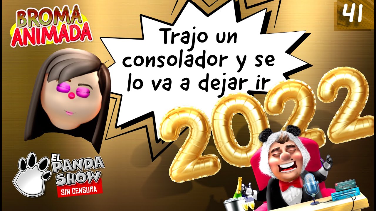 Panda Show - Broma Animada 041 - &iexcl;Bien Pu+0 Endiablado!