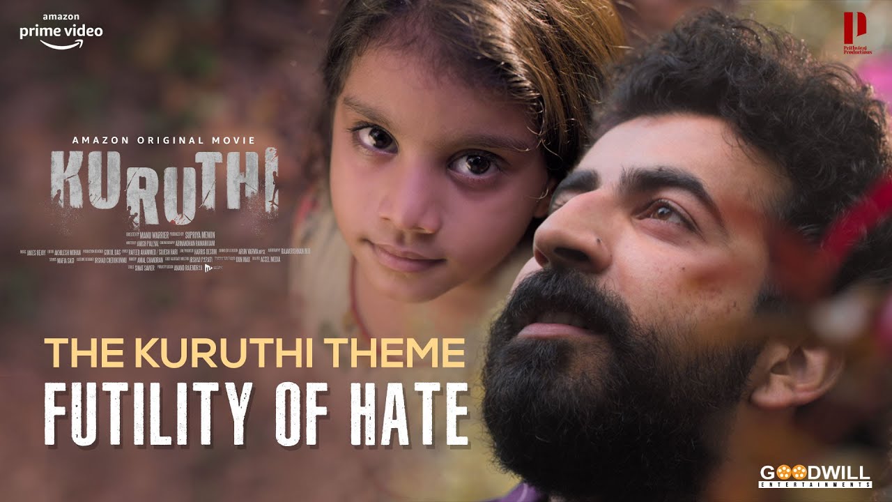 The #Kuruthi Theme - Futility Of Hate |Video Song |Manu Warrier |Prithviraj Sukumaran| Sujeesh Hari