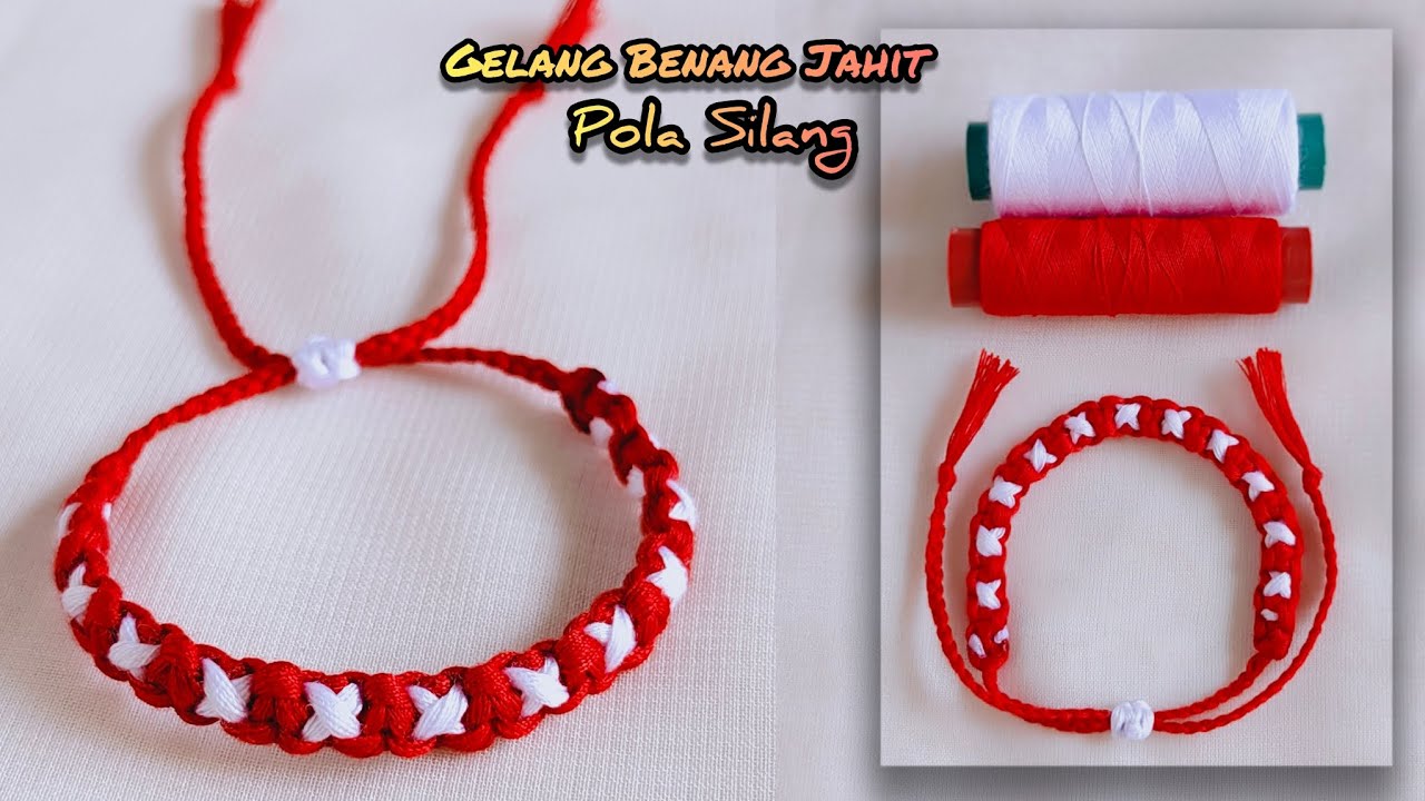 Cross Pattern Friendship Bracelet Tutorial || Cara Buat Gelang dari Benang Jahit