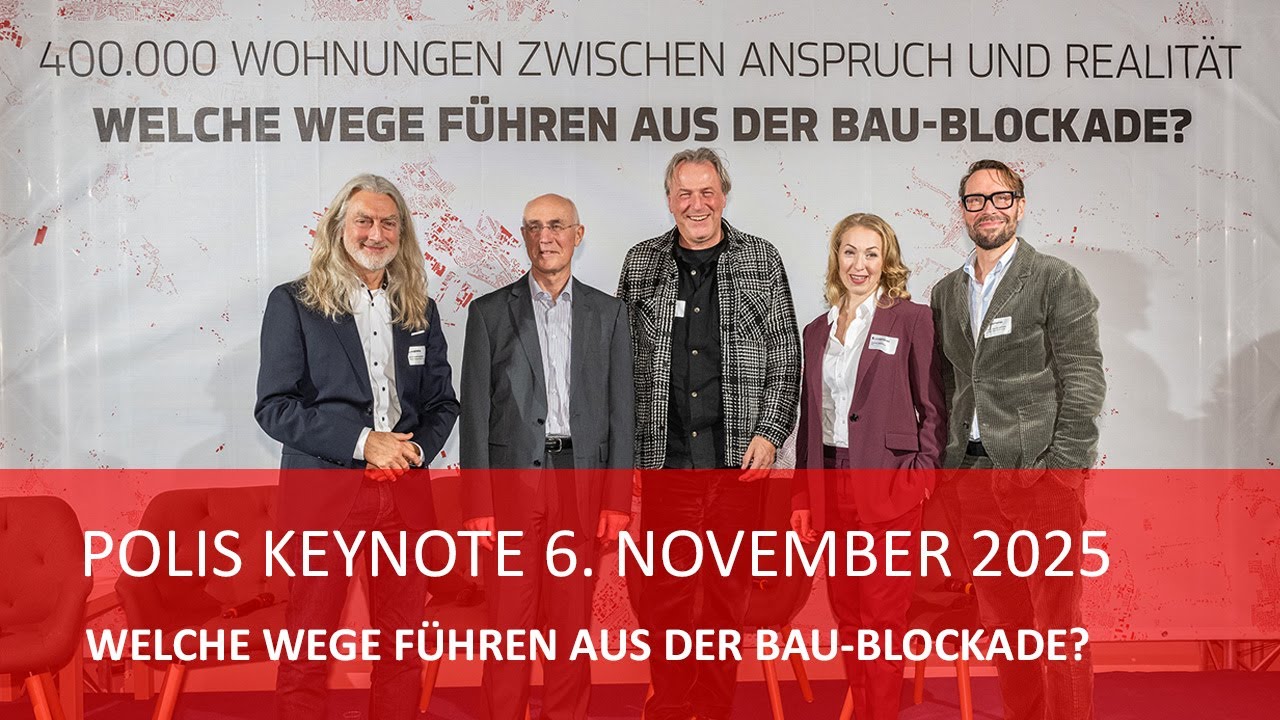 polisKEYNOTES #12: Welche Wege führen aus der Baublockade?