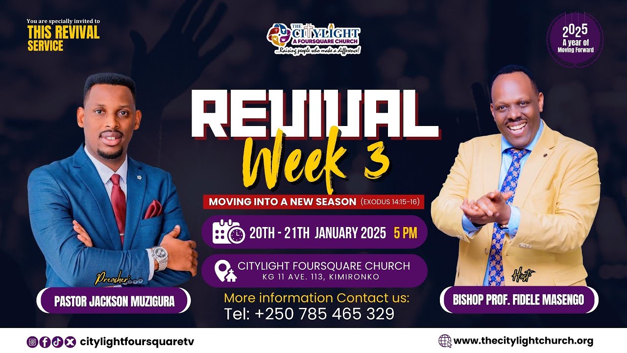🔴FOURSQUARE TV I REVIVAL WEEK 3 WITH BISHOP PROF. FIDELE MASENGO & PASTOR JACKSON-20.01.2025