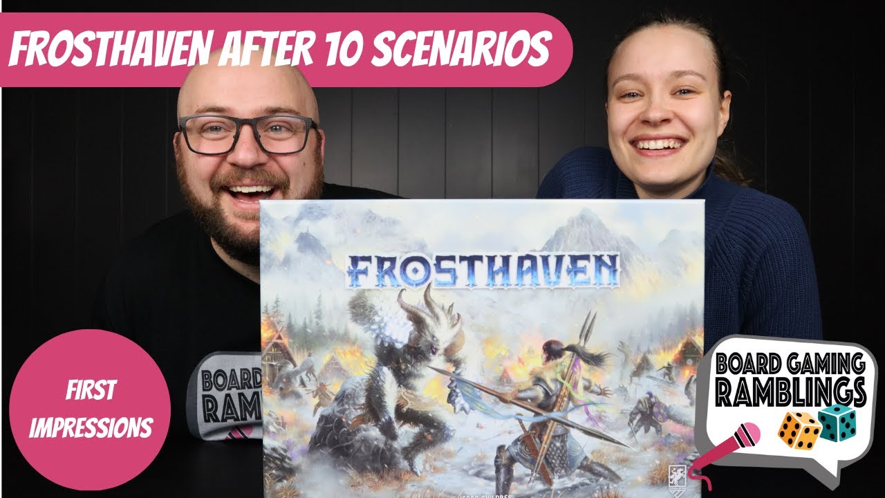 Frosthaven impressions after 10 scenarios (Spoiler Free!)