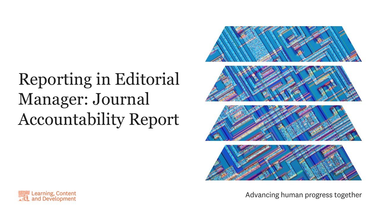 Reporting in Editorial Manager: Journal Accountability Report