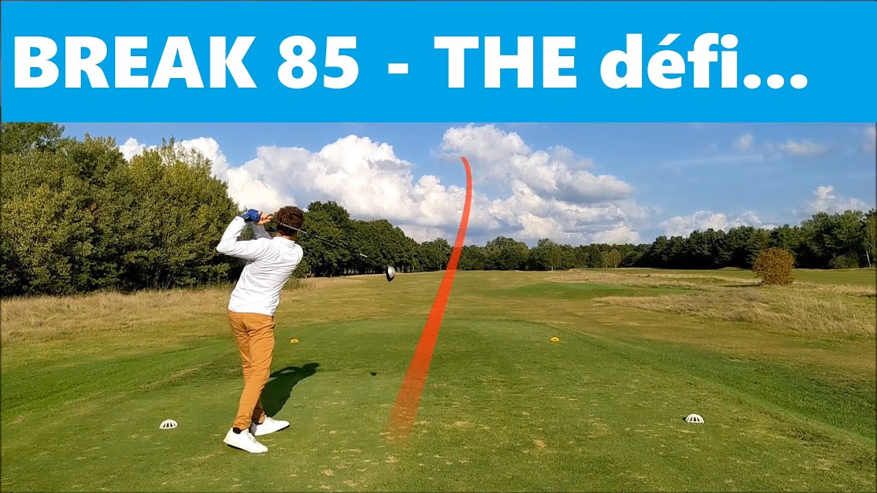 BREAK 85 - La REVANCHE !!!