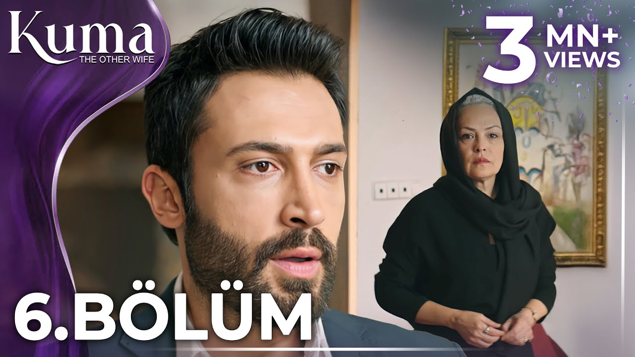 KUMA 6. B&ouml;l&uuml;m | Yeni Diziler 2025 | KUMA - T&uuml;rk Dizileri @araftadizisi
