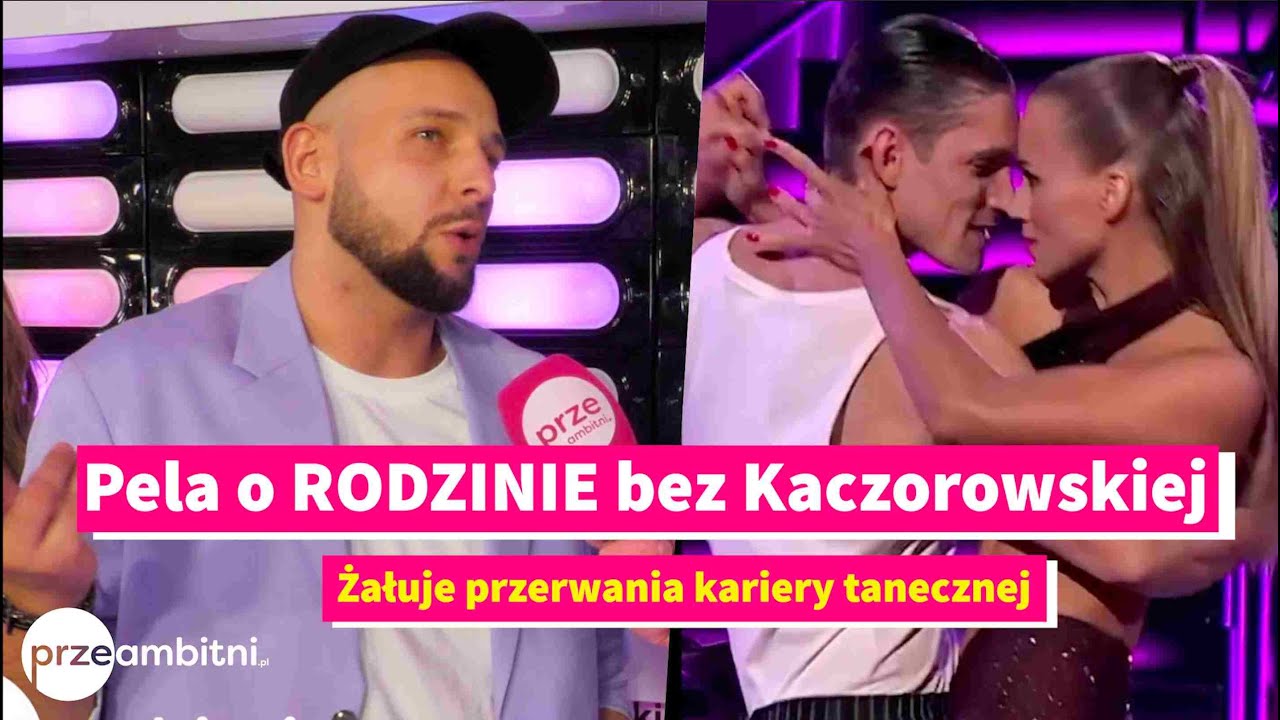 Maciej Pela o RODZINIE bez Agnieszki Kaczorowskiej | przeAmbitni.pl