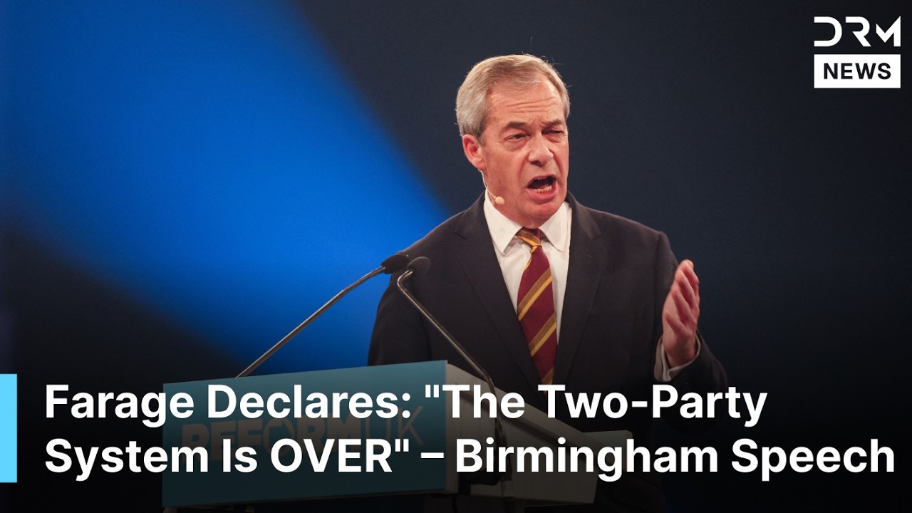 BREAKING NEWS: Nigel Farage Declares End Of Two-Party System In Britain | DRM News | AC1F