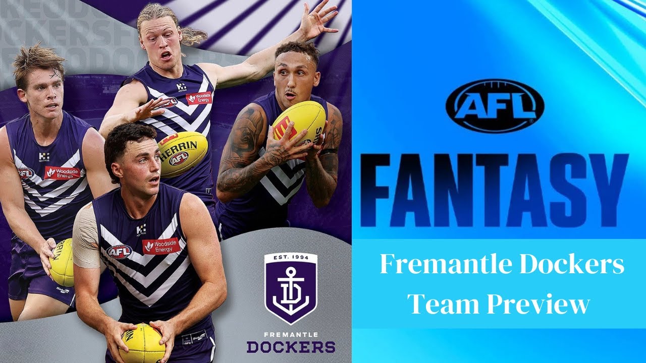 Fremantle Dockers Team Preview - AFL Fantasy 2026