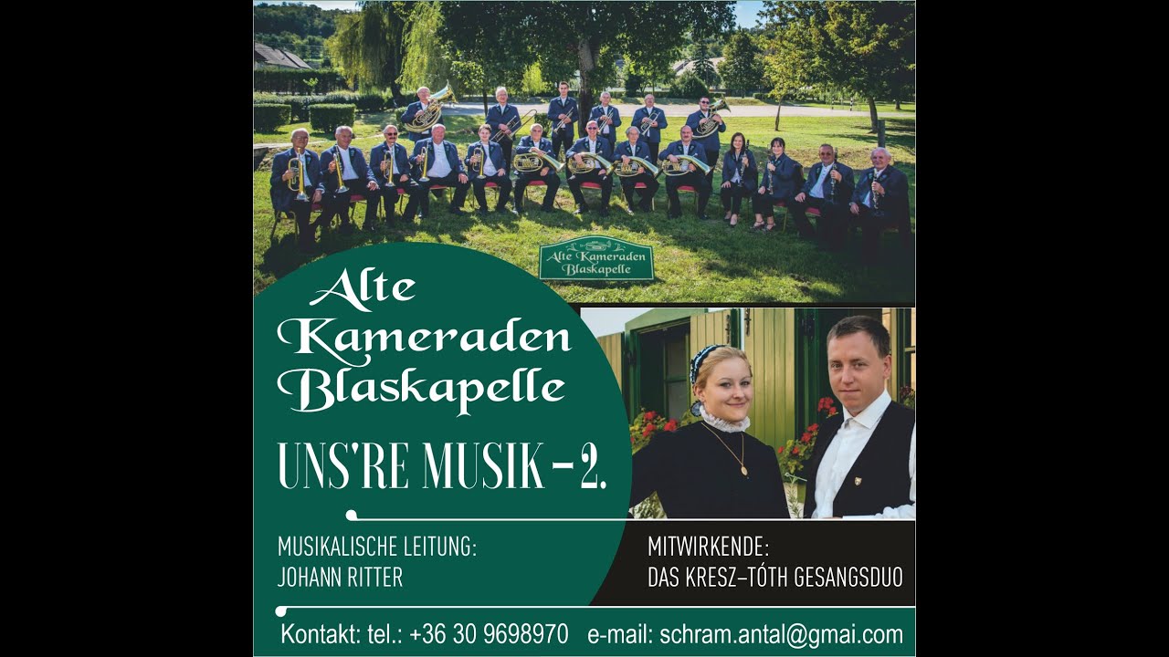 Alte Kameraden Blaskapelle: Uns’re Musik – CD 2