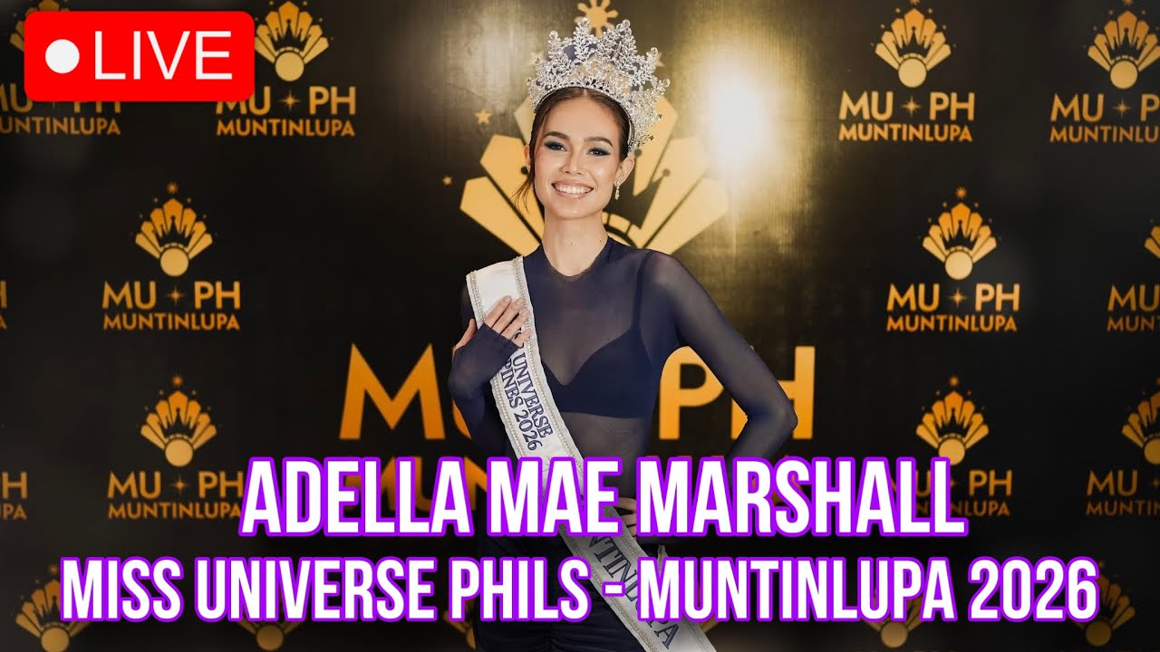 LIVE | Miss Universe Philippines-Muntinlupa 2026 ADELA MAE MARSHALL Crowning & Sashing