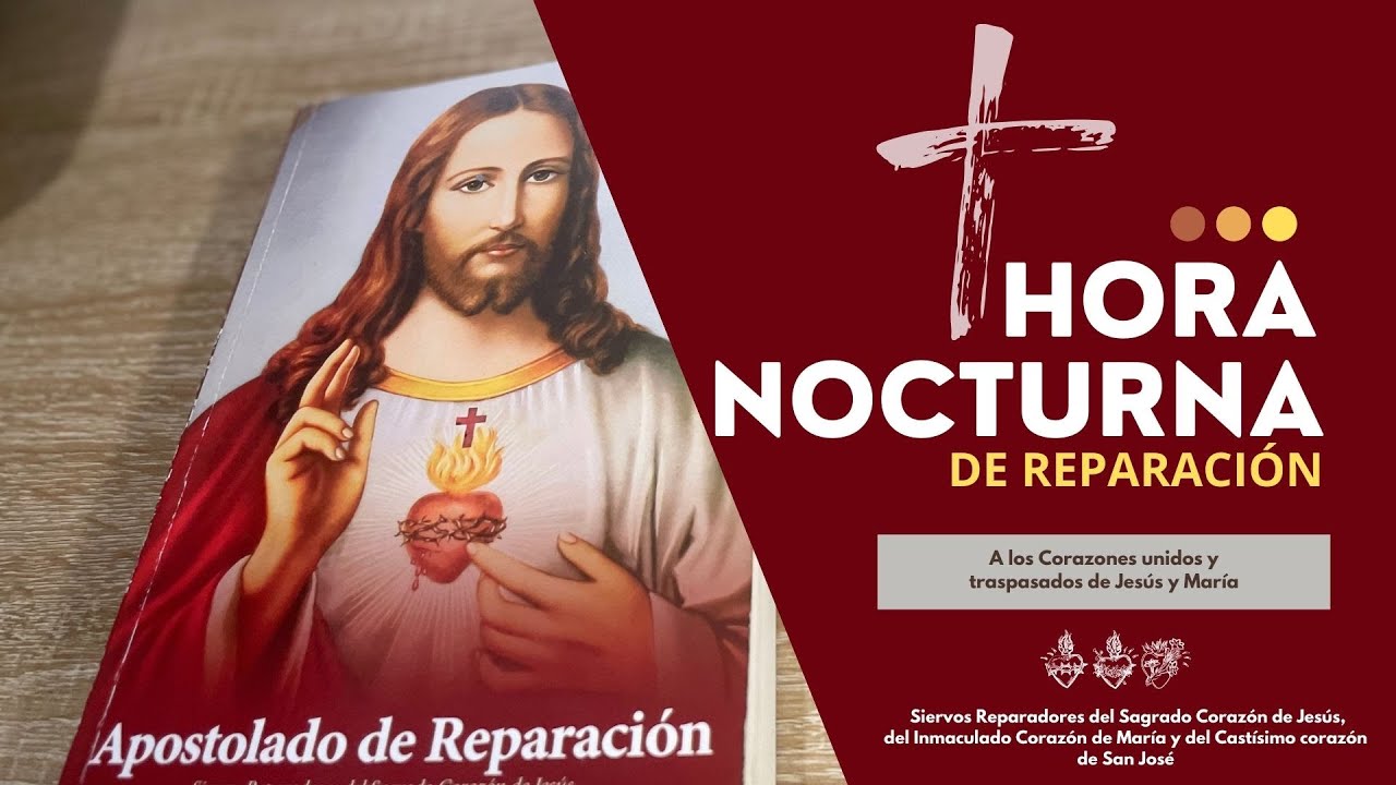 VIERNES DE REPARACIÓN NOCTURNA - 23 ENE