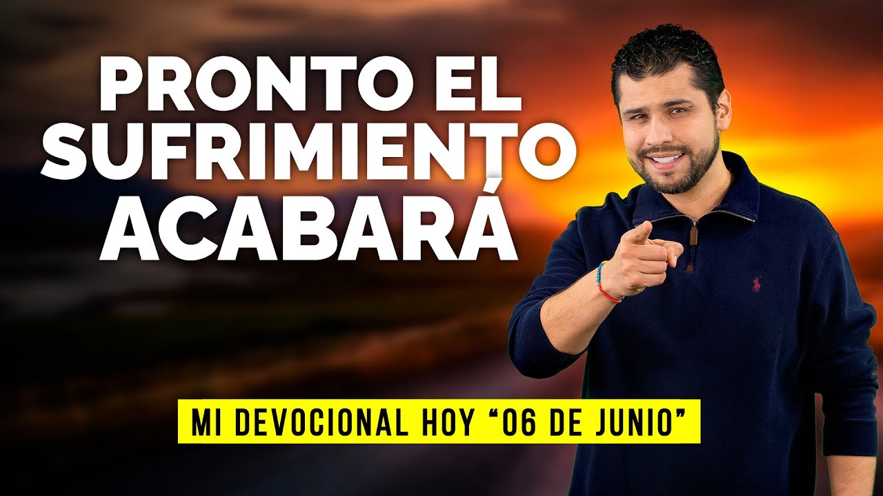 MI DEVOCIONAL HOY 📖 06 DE JUNIO - 