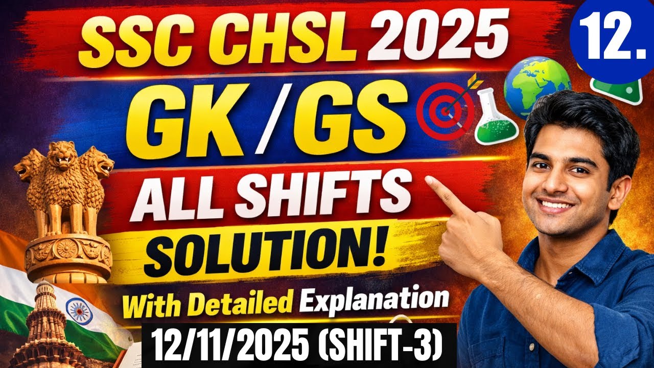 SSC CHSL 12 Nov 2025 Shift -3 | SSC CHSL 2025 All Shift Solution | SSC CHSL 2025 GK/GS Classes