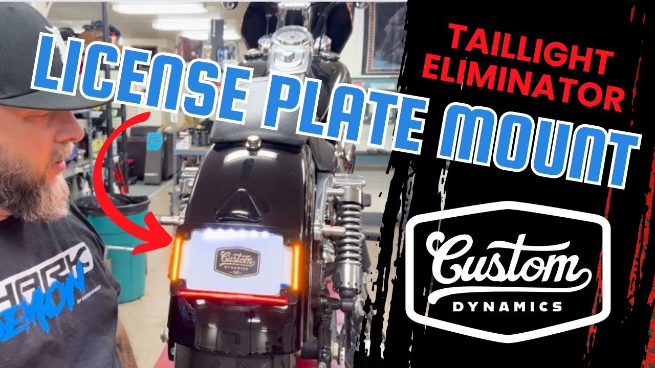 Motorcycle License Plate Relocation Mount: Custom Dynamics®  Taillight Eliminator