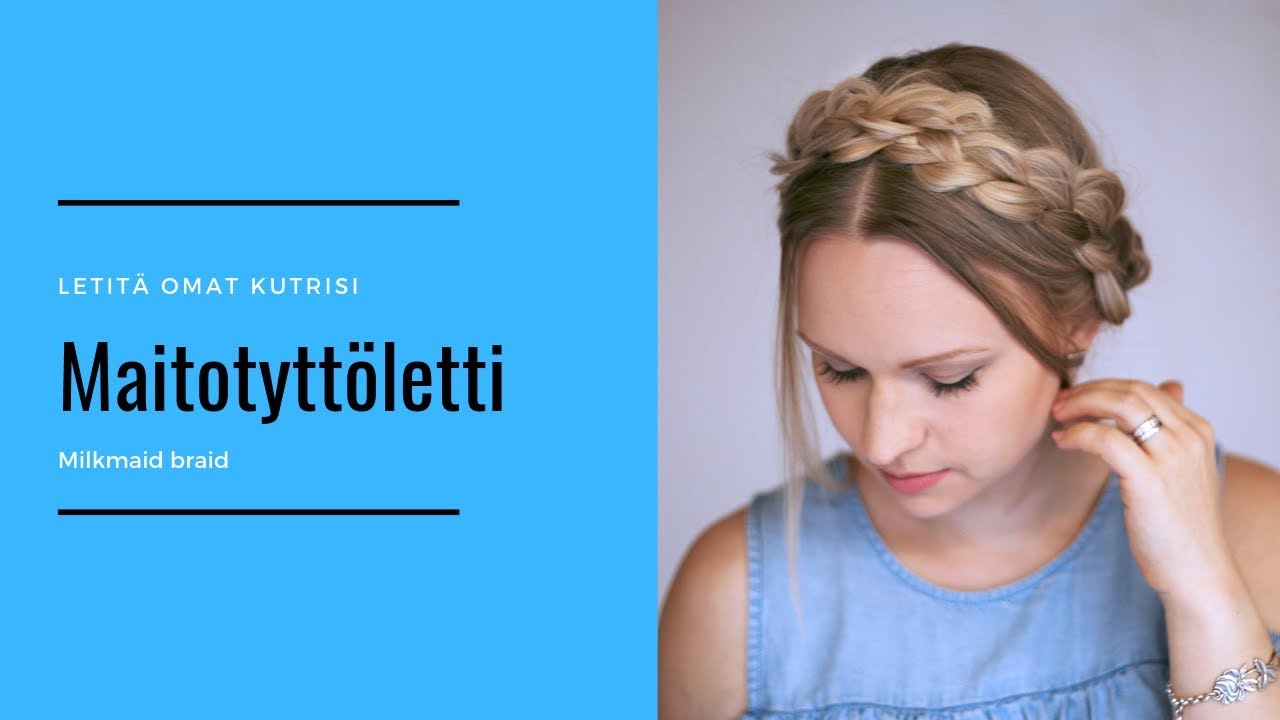 Helppo ja nopea Maitotyttöletti/ Milkmaid braid