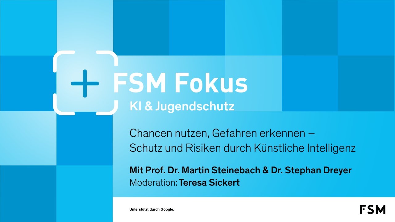 FSM Fokus KI & Jugendschutz #1: Chancen nutzen, Gefahren erkennen
