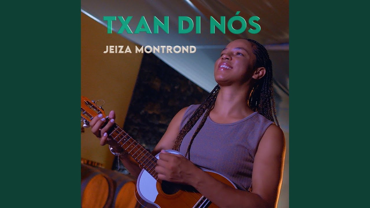 Jeiza Montrond Txan Di Nos