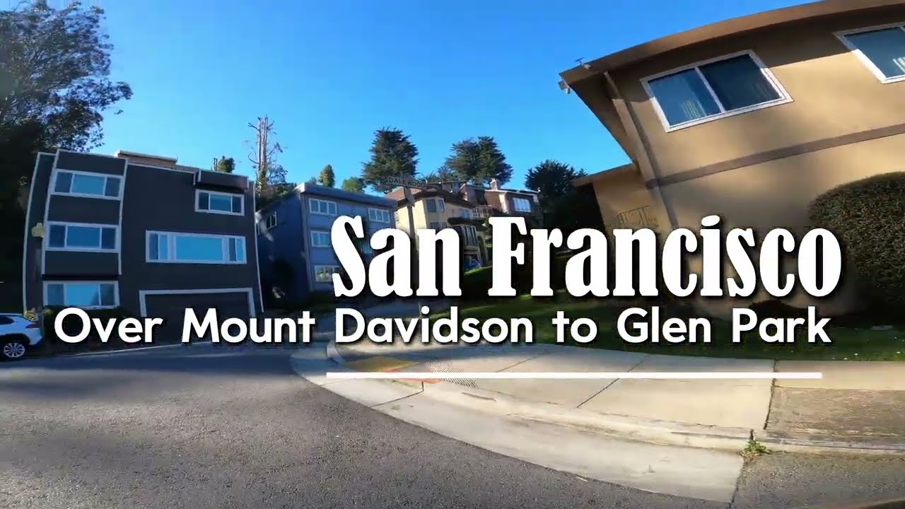San Francisco Up & Over Mount Davidson to Glen Park 4K Drive | Stunning Drives