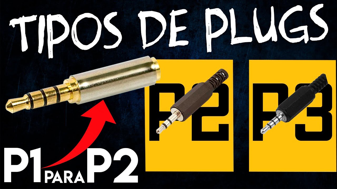 P1 Fêmea para P2 Macho | Tipos de Plugs P2 e P3 Mono, Estéreo e Padrão OMTP e CTIA