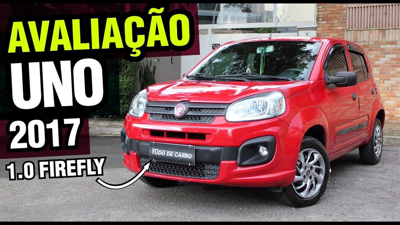 Avaliação Fiat Uno 2017 - 1.0 Firefly - O melhor Uno que você pode comprar por 40 mil reais