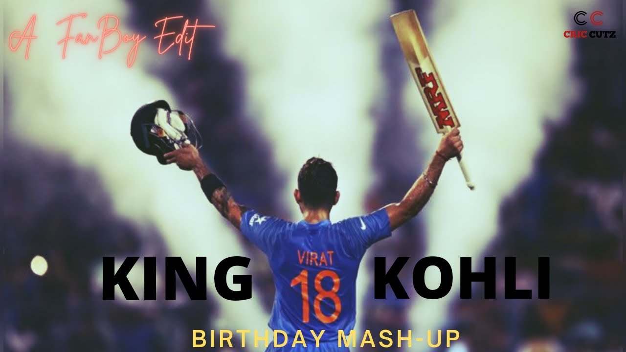 Virat Kohli Birthday Mashup 2022 |Happy Birthday Virat Kohli | King Kohli B-day Status | Cric Cutz