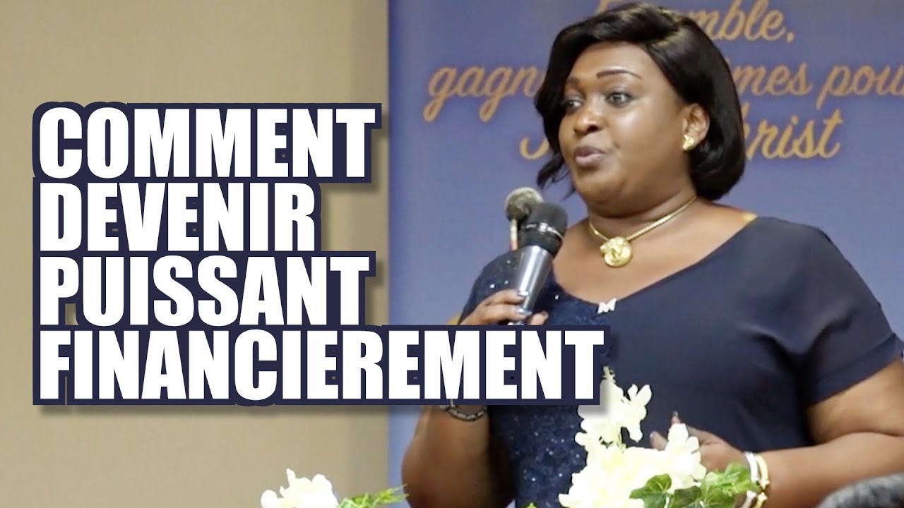 Comment devenir puissant financièrement | Rev. JEANNE MONNEY ~ CASARHEMA