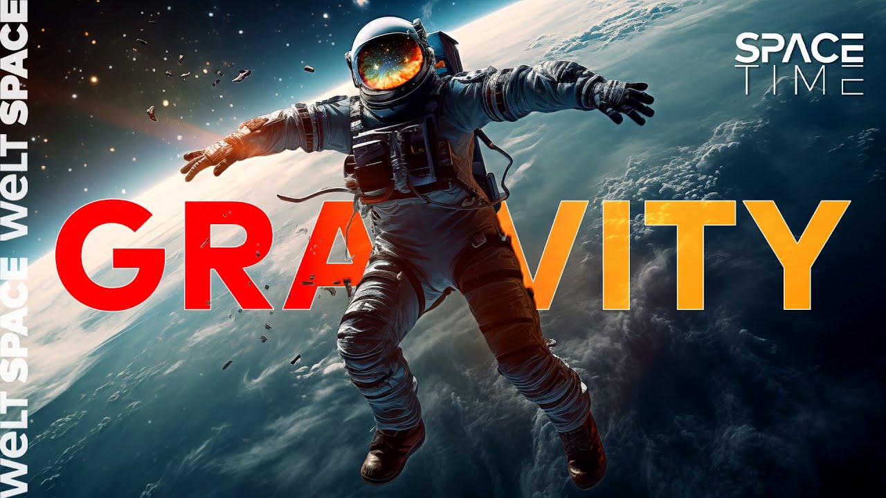 GRAVITATION: Nichts entkommt ihr! Die Kraft, die alles zusammenhält | Spacetime S04E02 WELT SPACE