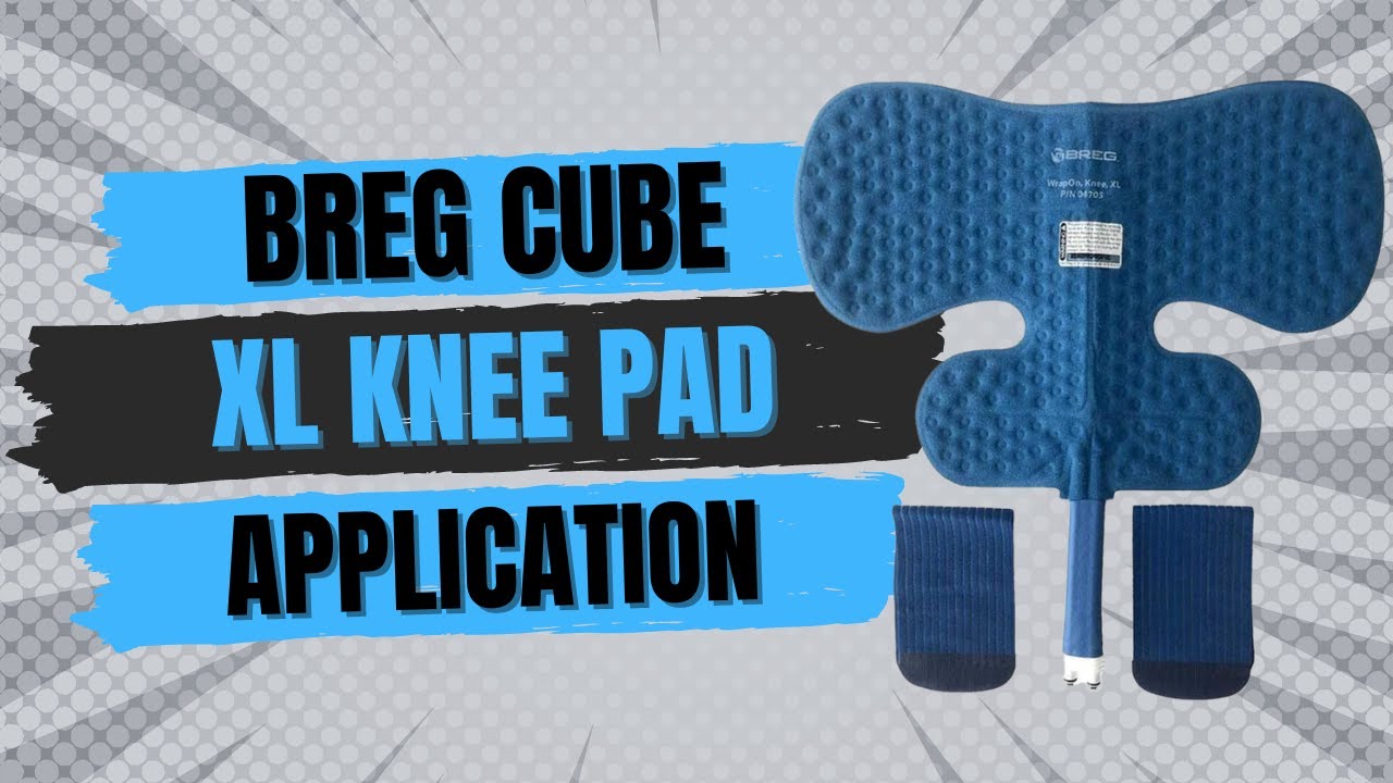 Learn How to Apply the Breg Polar Care Cube & Glacier XL Knee Pad