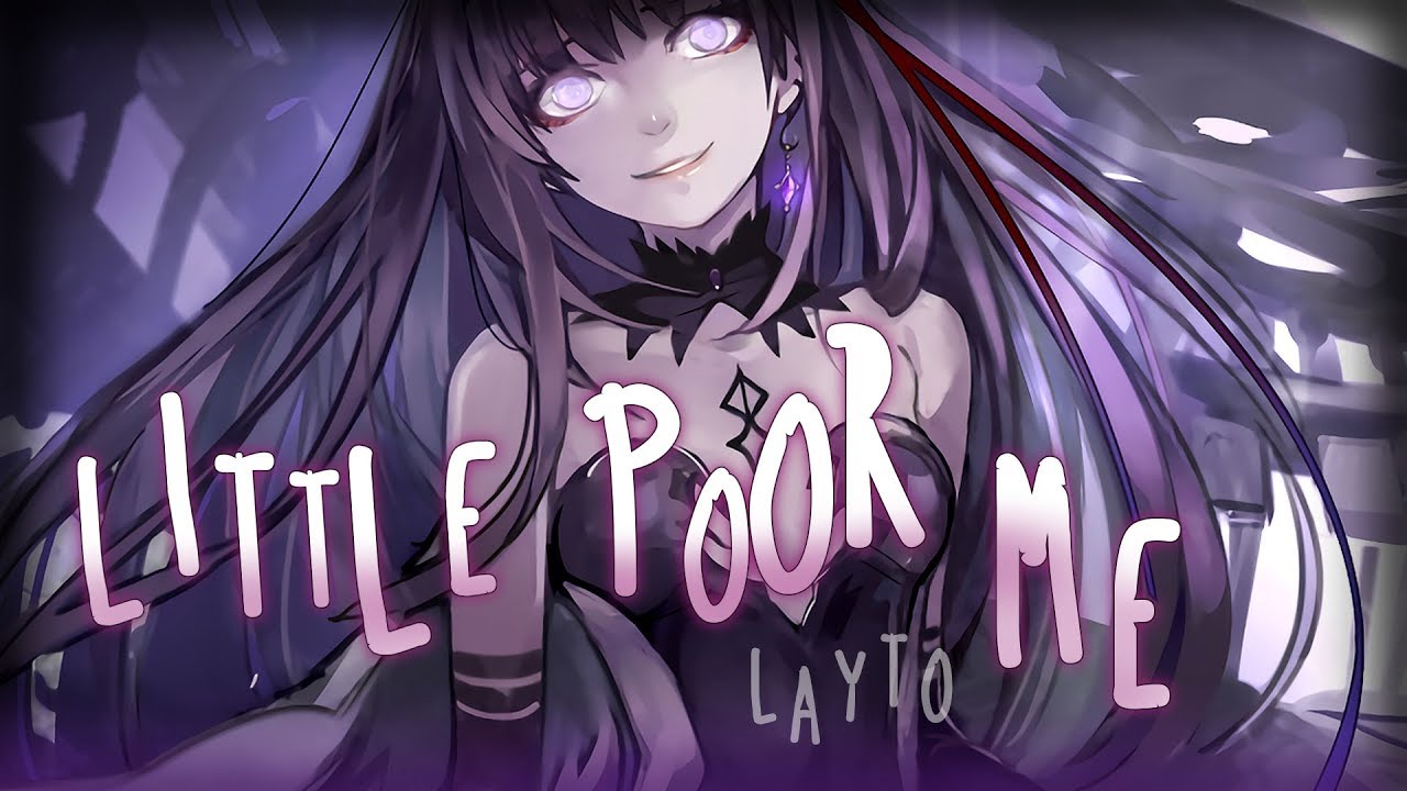 ◤Nightcore◢ ↬ Little Poor Me [lyrics]