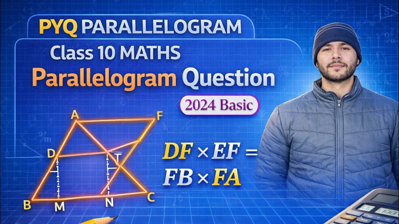 PYQ Parallelogram Class 10 Maths 😱 | Board Level Proof Explained