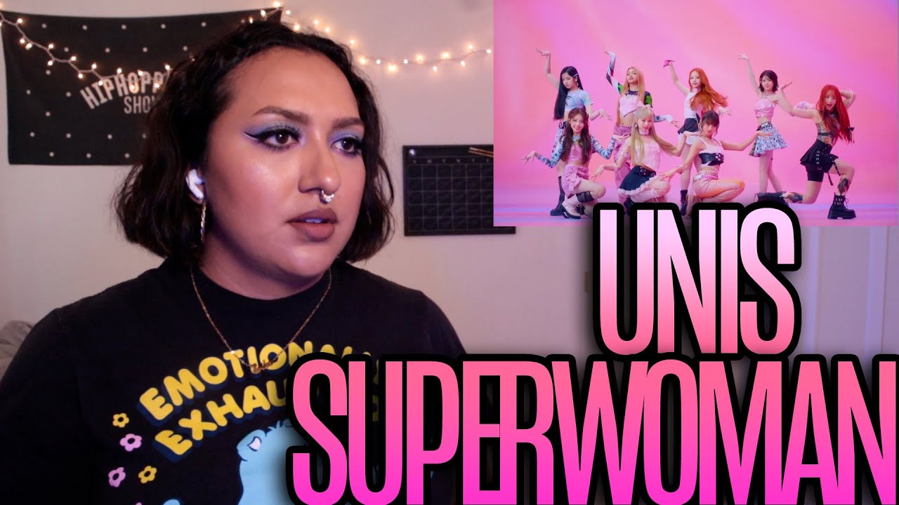UNIS(유니스) 'SUPERWOMAN' MV Reaction
