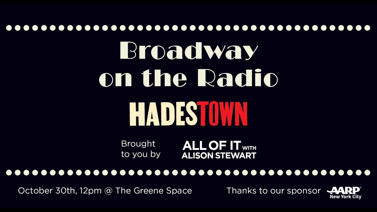 Broadway on the Radio: Hadestown
