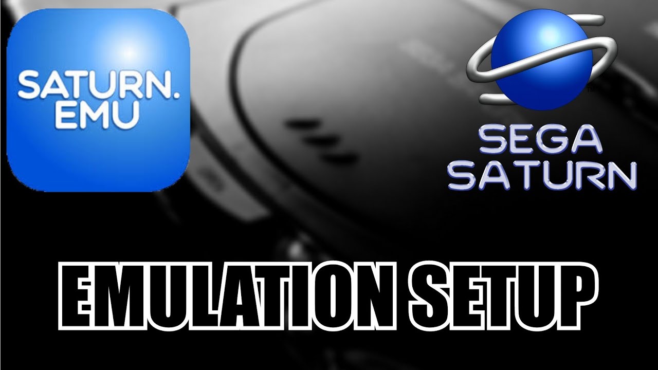 Saturn EMU(Android) Emulation Setup