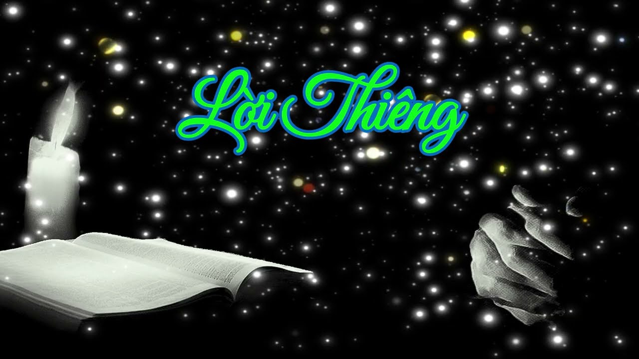 Lời Thiêng (st: Lm. Nguyễn Hùng Cường - Viễn Xứ)