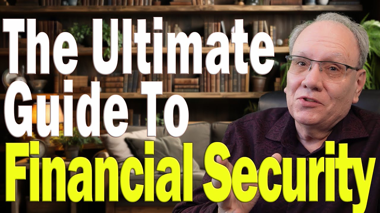 The Ultimate Guide to Financial Security
