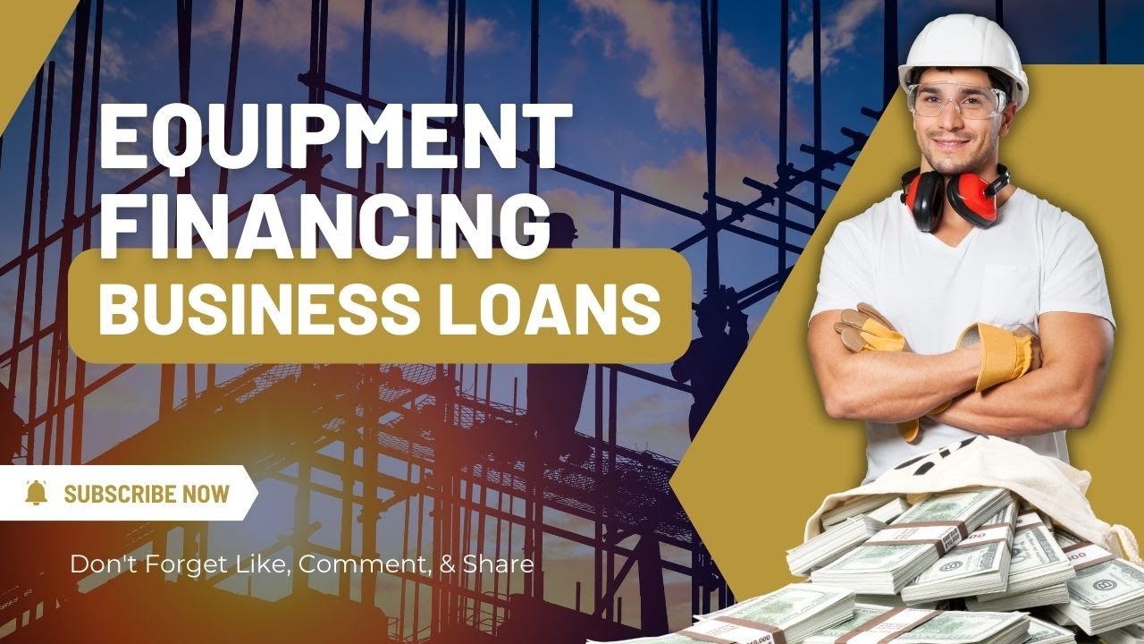How To Be A Business Loan Broker  |  Equipment Financing Loans