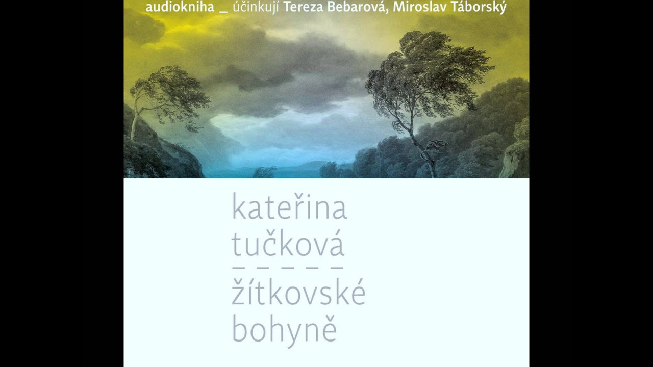 Kateřina Tučková, Žítkovské bohyně, Audiotéka.cz