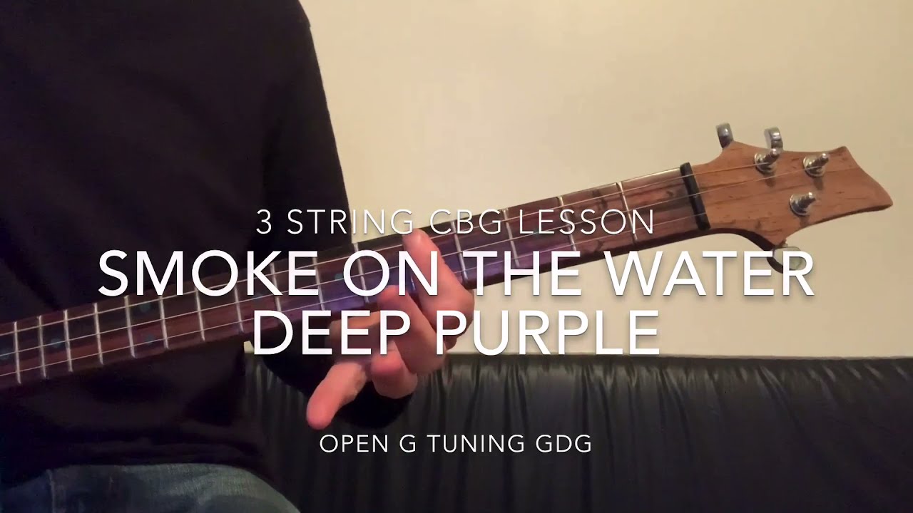 Smoke On The Water - Deep Purple 3 string CBG Lesson