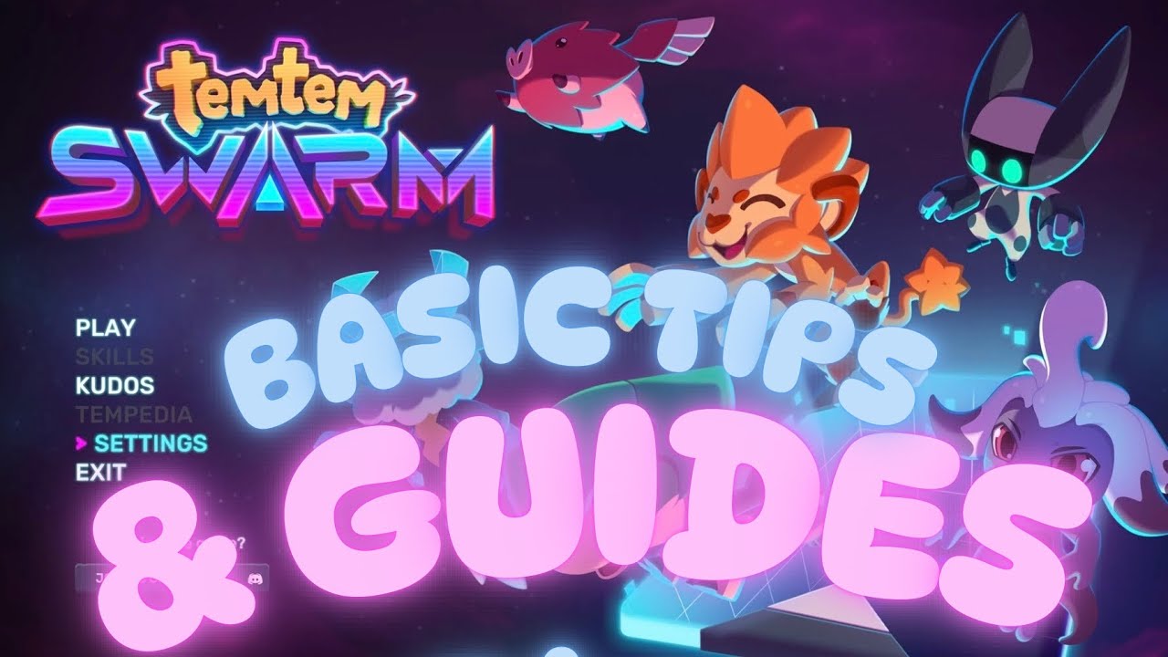 Basic Tips and Guides | Temtem : Swarm