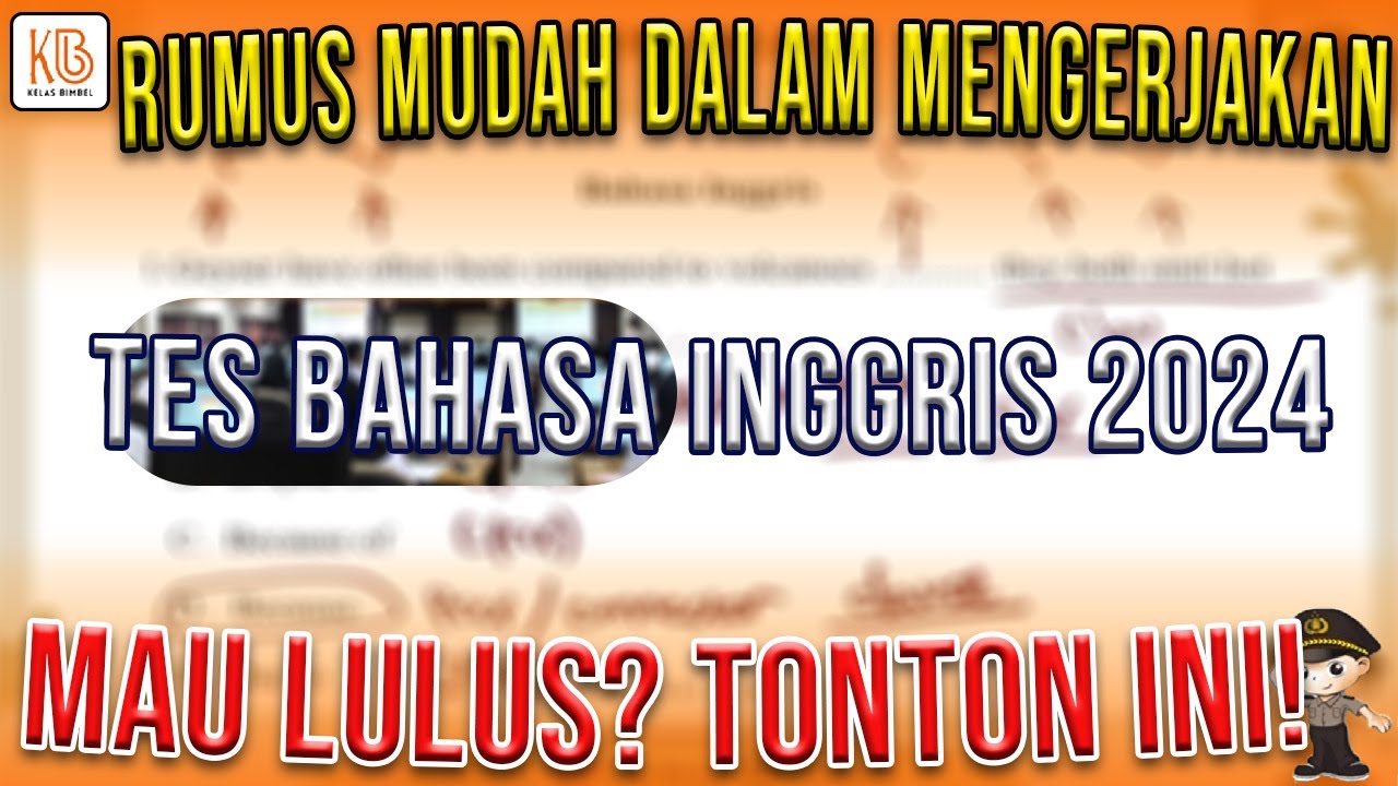 Rumus Mudah mengerjakan Tes Bahasa Inggris Polri 2024??, Hanya ada disini rumusnya!!