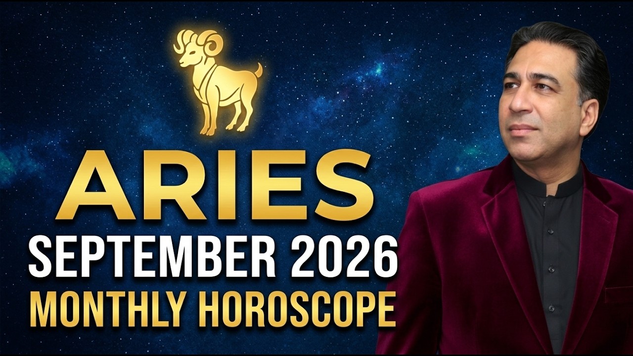 Aries September 2026 | Monthly Horoscope | Monthly Forecast & Predictions by Astrologer Haider Jafri